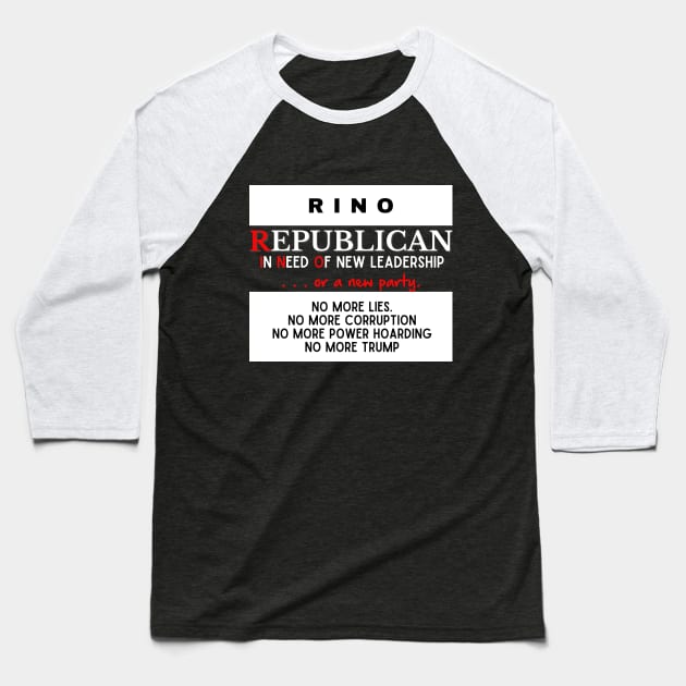 I am a RINO Republican Baseball T-Shirt by Bold Democracy